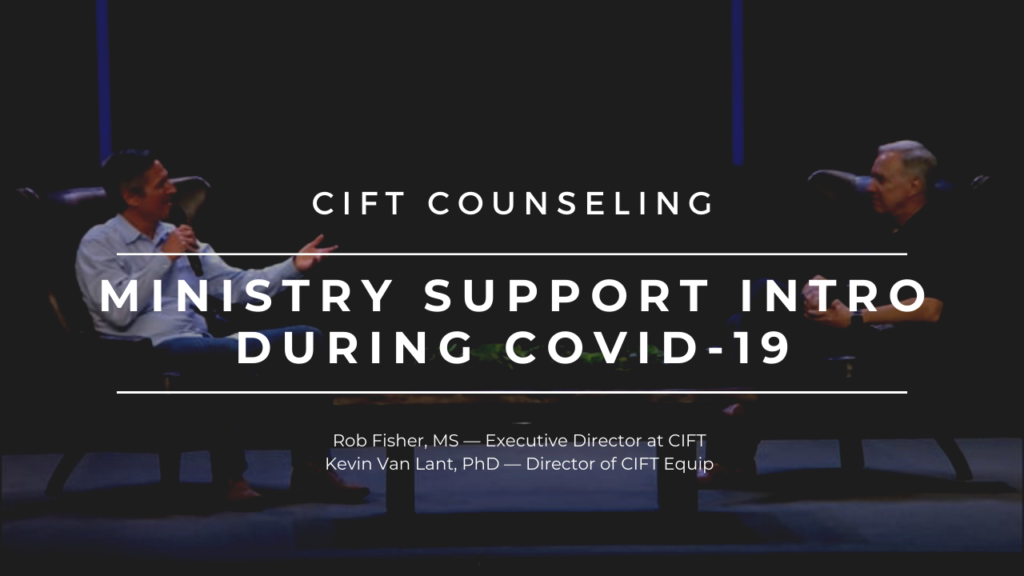 Ministry Support Intro During COVID-19