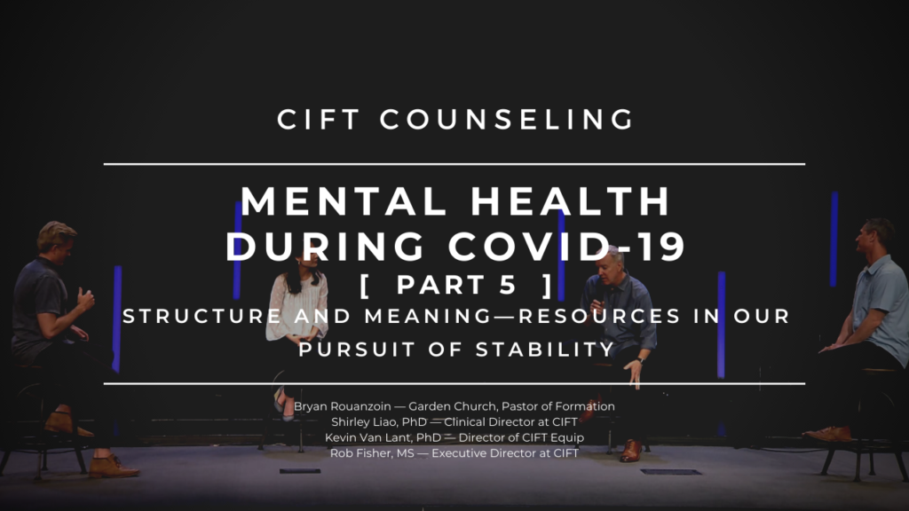 Mental Health During COVID-19 – Part 5