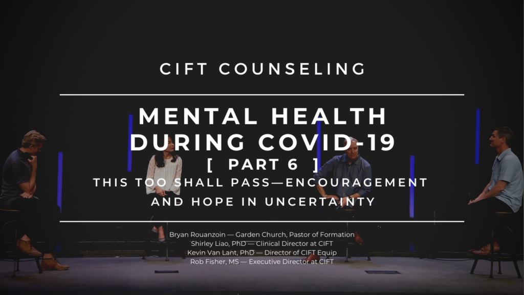 Mental Health During COVID-19 – Part 6